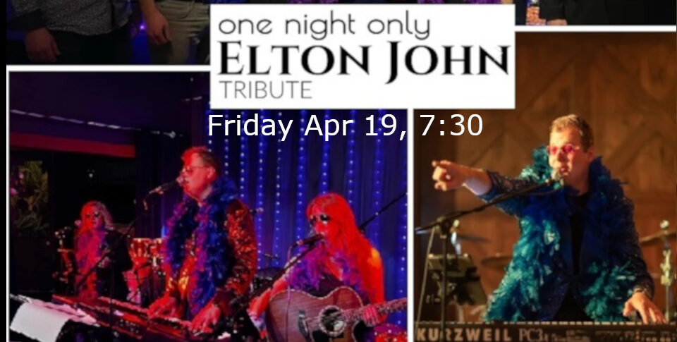 One Night Only – Elton John Tribute